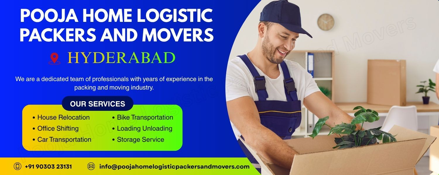 Pooja Home Logistic Packers and Movers Hyderabad